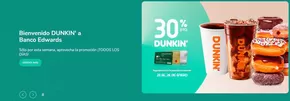 Catálogo Banco Edwards | 30% dto DUNKIN'! | 2025-01-23T00:00:00-03:00 - 2025-02-08T23:59:00-03:00